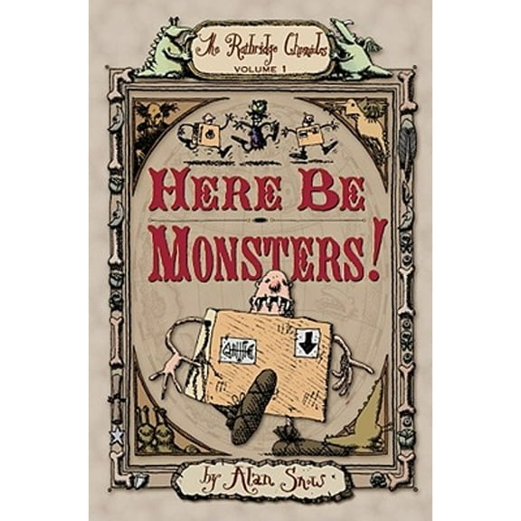Pre-Owned Here Be Monsters! (Hardcover) 0689870477 9780689870477