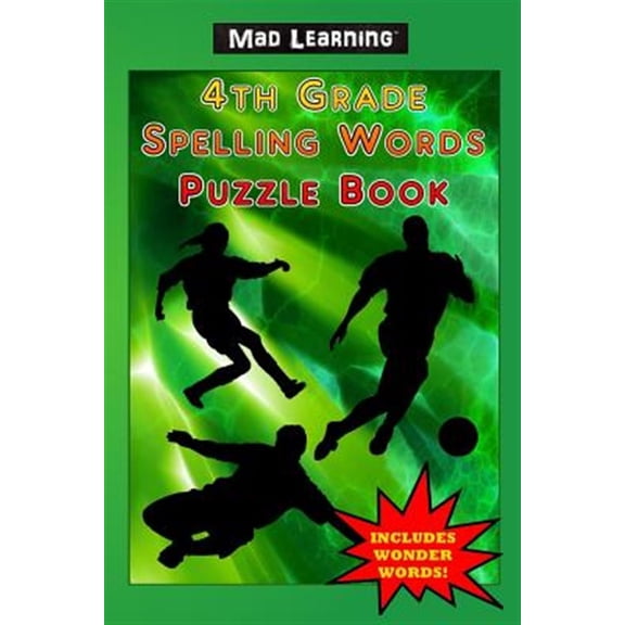 Pre-Owned Mad Learning 4th Grade Spelling Words Puzzle Book (Paperback) by Mark T Arsenault