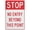 Warning Sign 2, variant on Store Closing Everything Must Go Sign Metal 8"x12" Rust Free Aluminum, Indoor & Outdoor Use For Fence And Yard, Store Closing Marker, Business Sign