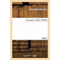 Litterature: Césaire. Tome 1 (Paperback)