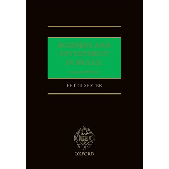 Business and Investment in Brazil: Law and Practice, (Hardcover)