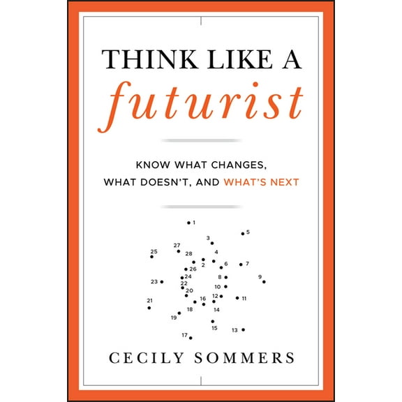 Think Like a Futurist, (Hardcover)