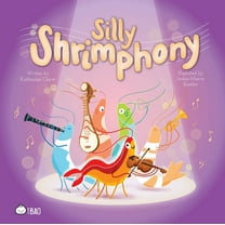 Silly Shrimphony (English Only), (Hardcover)