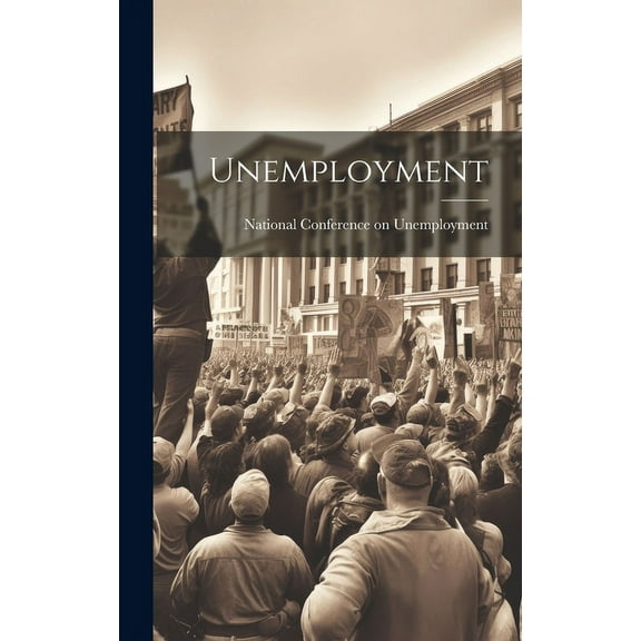 Unemployment (Hardcover)