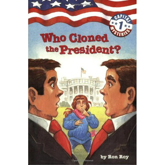 Capital Mysteries #1: Who Cloned the President? 9780307265104 Used / Pre-owned