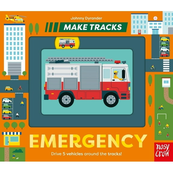 Make Tracks Make Tracks: Emergency, Book 5, (Board Book)