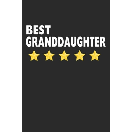 Best Granddaughter : Lined Journal, Notebook, Diary For Girls & Women, Gift From Grandparents (6