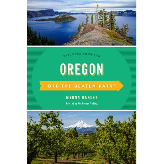 Oregon off the Beaten Path®: Discover Your Fun (Revised edition) (Paperback)