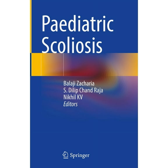 Paediatric Scoliosis, (Hardcover)