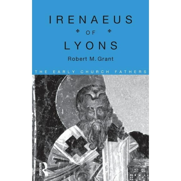 Early Church Fathers Irenaeus of Lyons, (Paperback)