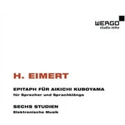 Herbert Eimert - Epitaph Fur Aikichi Kuboyama - Classical - CD