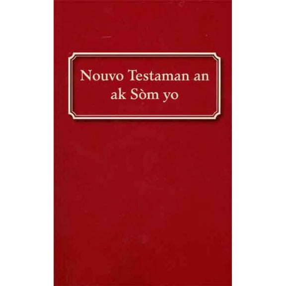 Pre-Owned Haitian New Testament with Psalms-FL (Paperback) 1585169447 9781585169443