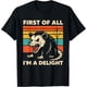 thumbnail image 1 of Sarcastic First of All Im A Delight Angry Opossum Possum Camiseta, 1 of 2