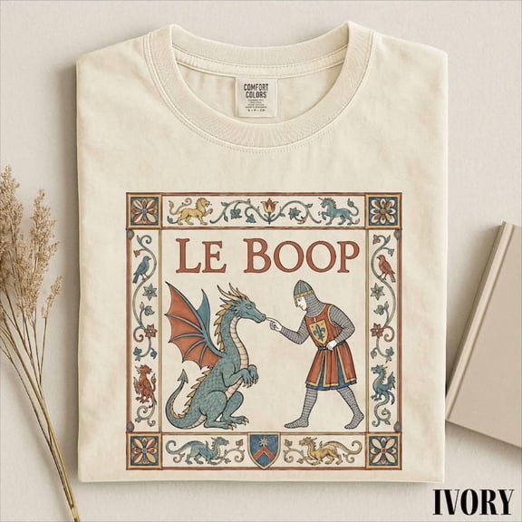 Le Boop Shirt, Funny Dragon Knight Graphic Tee, Medieval Fantasy Humor Shirt