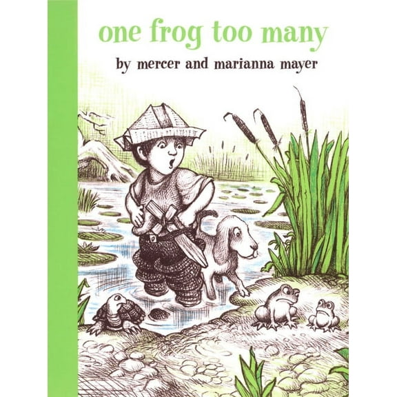 Boy, a Dog, and a Frog One Frog Too Many, (Hardcover)