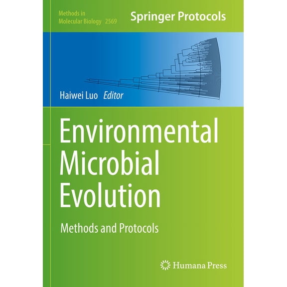 Methods in Molecular Biology Environmental Microbial Evolution: Methods and Protocols, Book 2569, (Paperback)