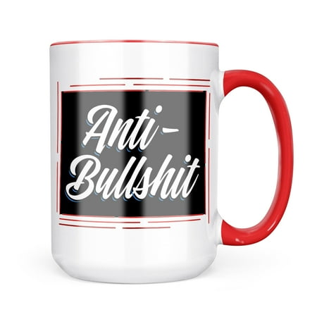 

Neonblond Classic design Anti-Bulls--t Mug gift for Coffee Tea lovers