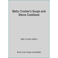 thumbnail image 1 of Pre-Owned Betty Crocker's Soups and Stews Cookbook (Hardcover) 0307094448 9780307094445, 1 of 1