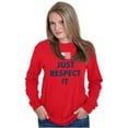thumbnail image 5 of Just Respect It Colonial America Flag Plus Size Long Sleeve Graphic Tee Shirt Brisco Brands 2X, 5 of 6