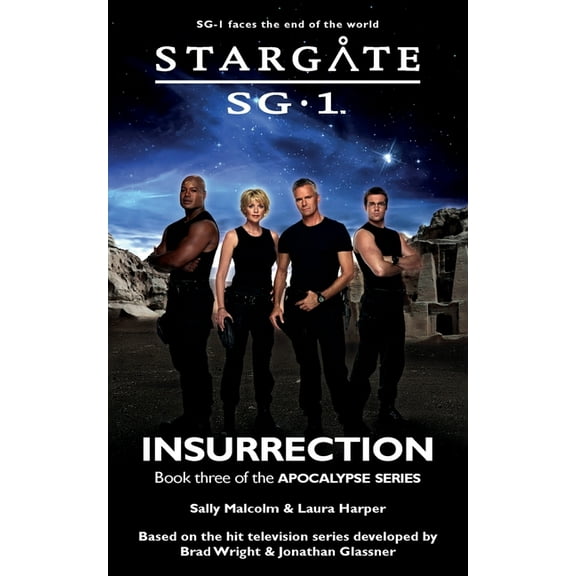 Sg1 STARGATE SG-1 Insurrection (Apocalypse book 3), Book 30, (Paperback)