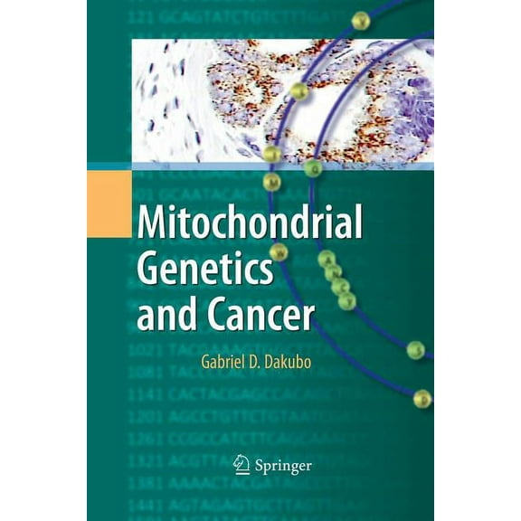 Mitochondrial Genetics and Cancer, (Paperback)