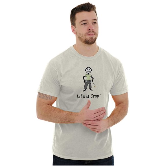 Life Is Crap Short Sleeve T-Shirt Tees Tshirts Life is Crap Empty Pockets Poor Broke Gift