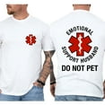 thumbnail image 4 of Unisex Funny T-Shirt, “Do Not Pet Emotional Support Husband” Double-Sided Graphic Tee, Casual Cotton Shirt for Men and Women, Sizes S–5XL, 4 of 7