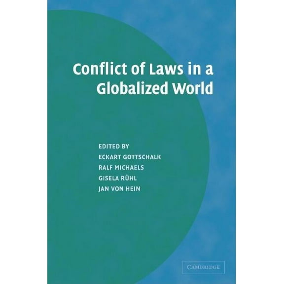 Conflict of Laws in a Globalized World, (Hardcover)