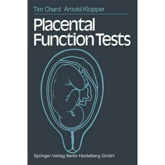 Placental Function Tests, (Paperback)