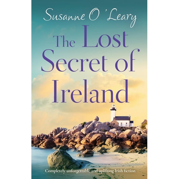 Starlight Cottages The Lost Secret of Ireland: Completely unforgettable and uplifting Irish fiction, Book 2, (Paperback)