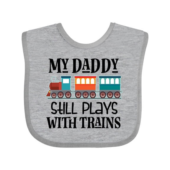 Inktastic Daddy Still Plays with Trains Boys or Girls Baby Bib