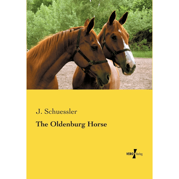 The Oldenburg Horse, (Paperback)