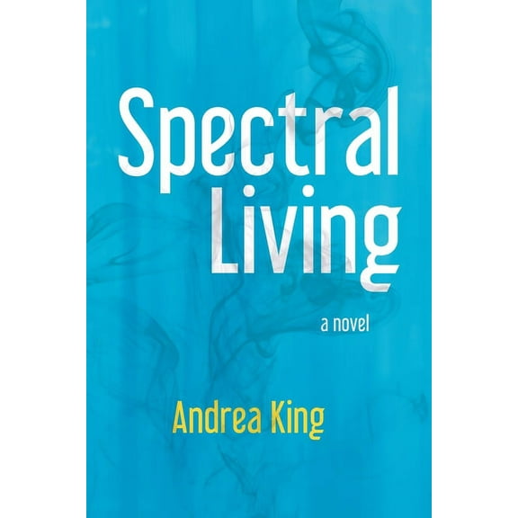 Spectral Living, (Paperback)