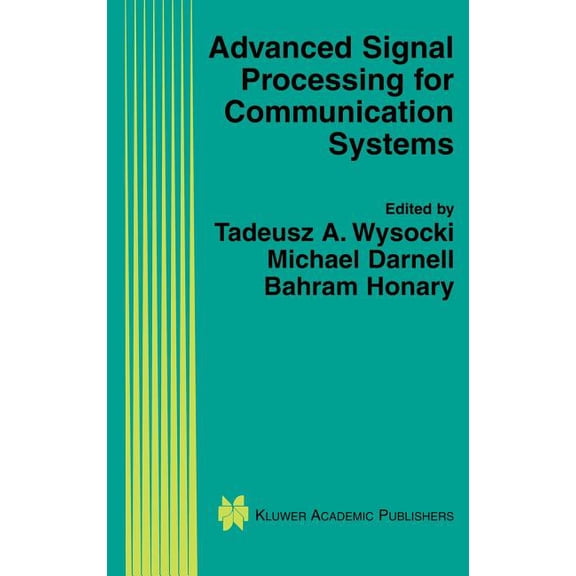The Springer International Engineering a Advanced Signal Processing for Communication Systems, Book 703, (Hardcover)