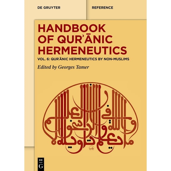 de Gruyter Handbook Qurʾānic Hermeneutics by Non-Muslims, Book 6, (Hardcover)