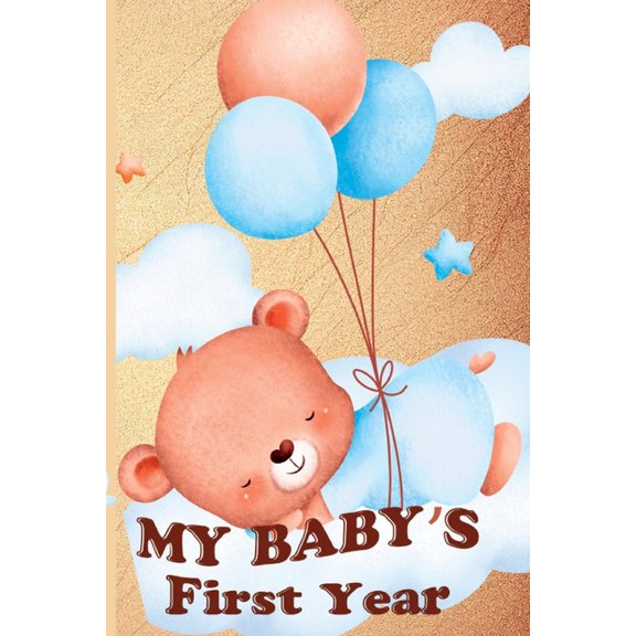 My Baby's First Year, (Paperback)
