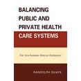thumbnail image 1 of Balancing Public and Private Health Care Systems: The Sub-Saharan African Experience, 1 of 2