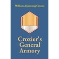 thumbnail image 1 of Crozier's Armory Général (Broché), 1 of 1