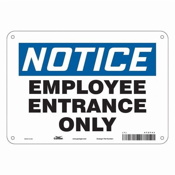 Safety Sign, 7 in Height, 10 in Width, Polyethylene, Vertical Rectangle, English, 472F43