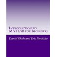 thumbnail image 1 of Pre-Owned Introduction to MATLAB for Beginners, 1 of 1
