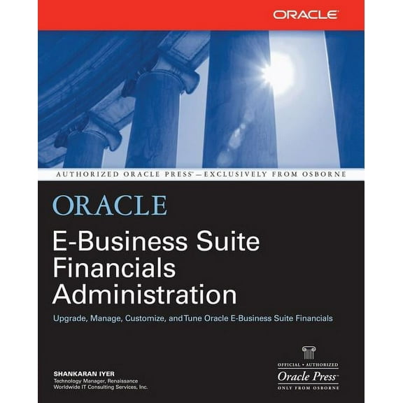 Oracle Financials Administration, (Paperback)