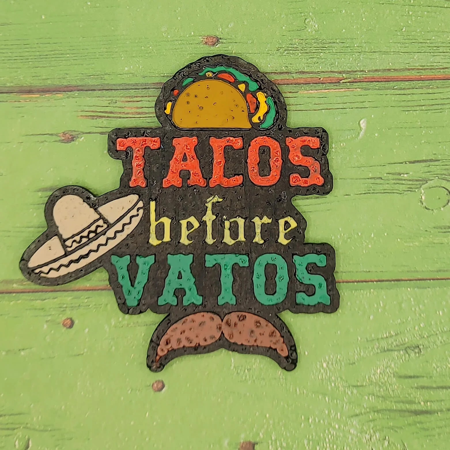 Tacos before Vatos Silicone Freshie Mold