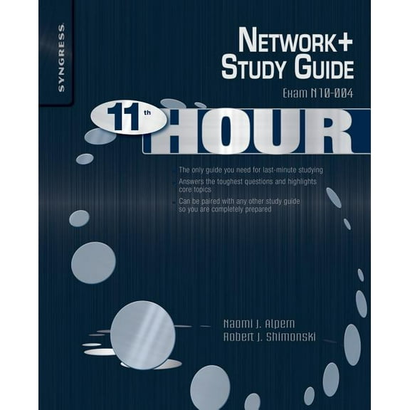 Eleventh Hour Network : Exam N10-004 Study Guide, (Paperback)