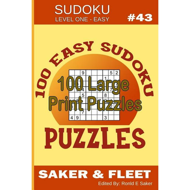 sudoku level one easy sudoku level one easy 43 100 large print puzzles mind twisters for novices and beginners fun and relaxation series 43 paperback walmart com