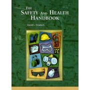 The Safety and Health Handbook [Paperback - Used]