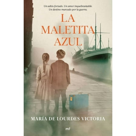 La Maletita Azul (Novela HistÃ³rica) / The Little Blue Bag (a Historical Novel), (Paperback)