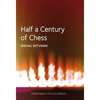 Botvinnik: One Hundred Selected Games by Mikhail Botvinnik