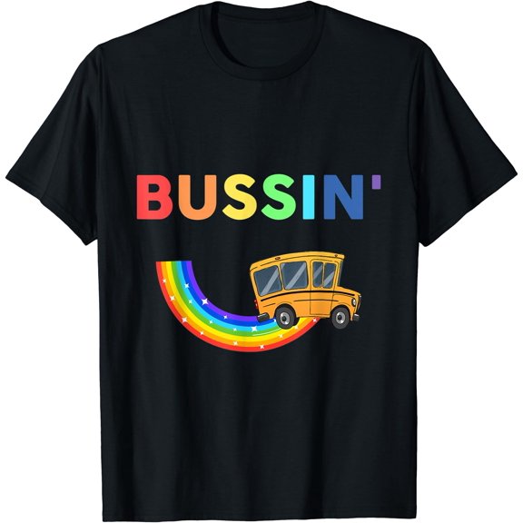 Bussin' School Bus Rainbow Funny Bussin Apparel T-Shirt , Vintage T-Shirt