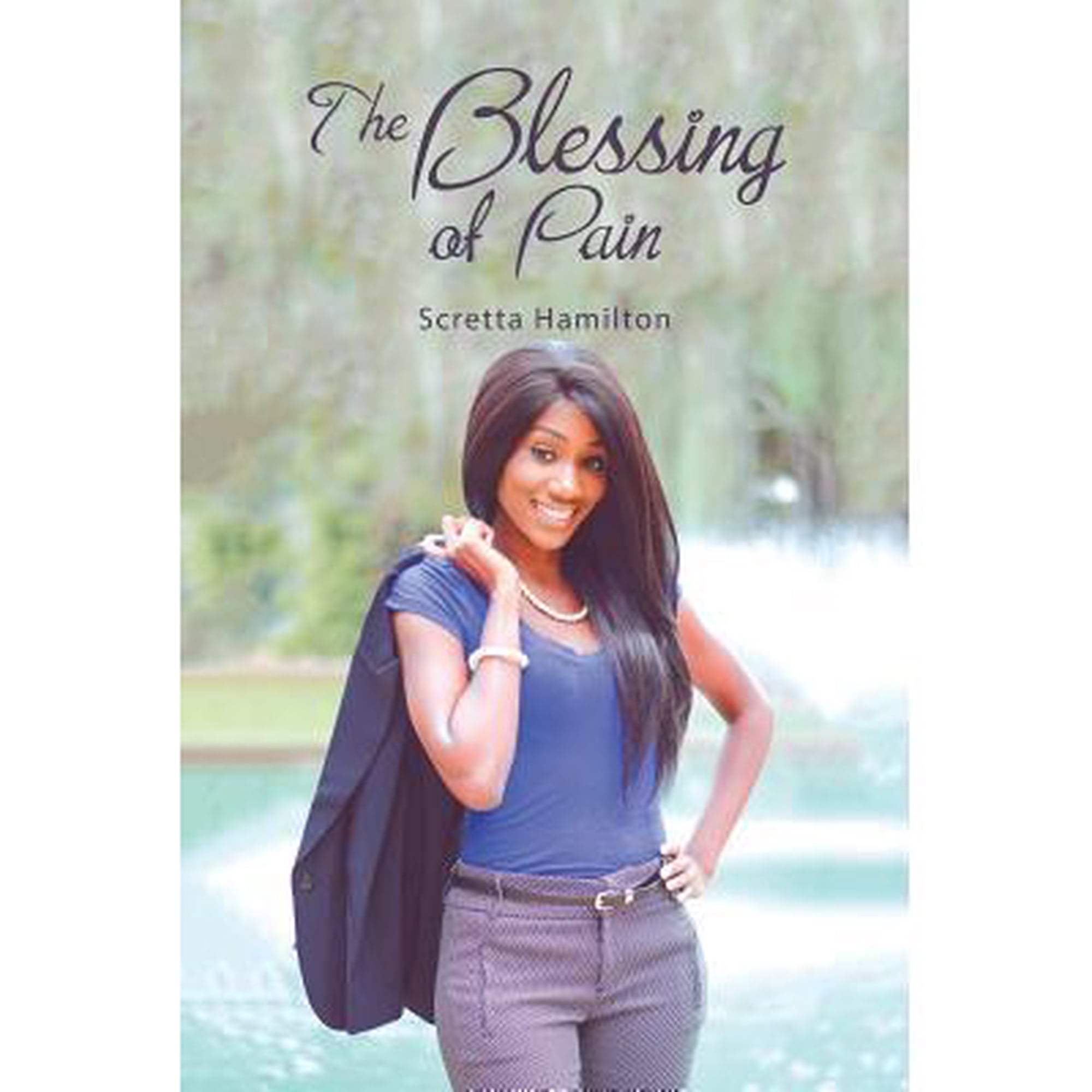 The Blessing of Pain (Paperback)