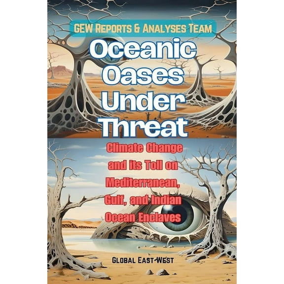 Oceanic Oases Under Threat, (Paperback)